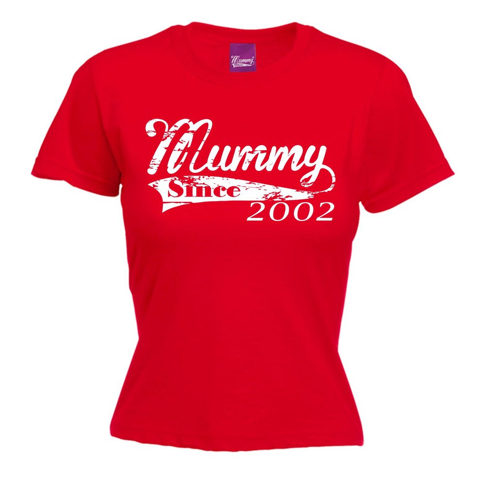 Mummy Since ... Any Year - Funny T-Shirts,