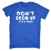 123t Men's Don't Grow Up It's A Trap! Funny T-Shirt