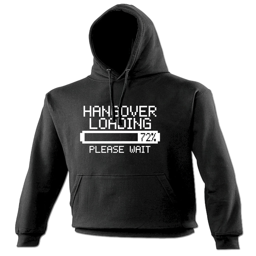 123t Hangover Loading Please Wait Funny Hoodie