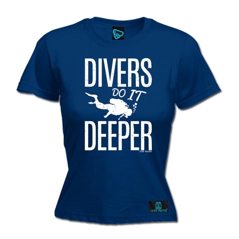 Open Water Women's Divers Do It Deeper Scuba Diving T-Shirt