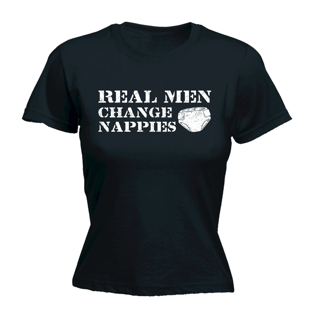 123t Women's Real Men Change Nappies Funny T-Shirt