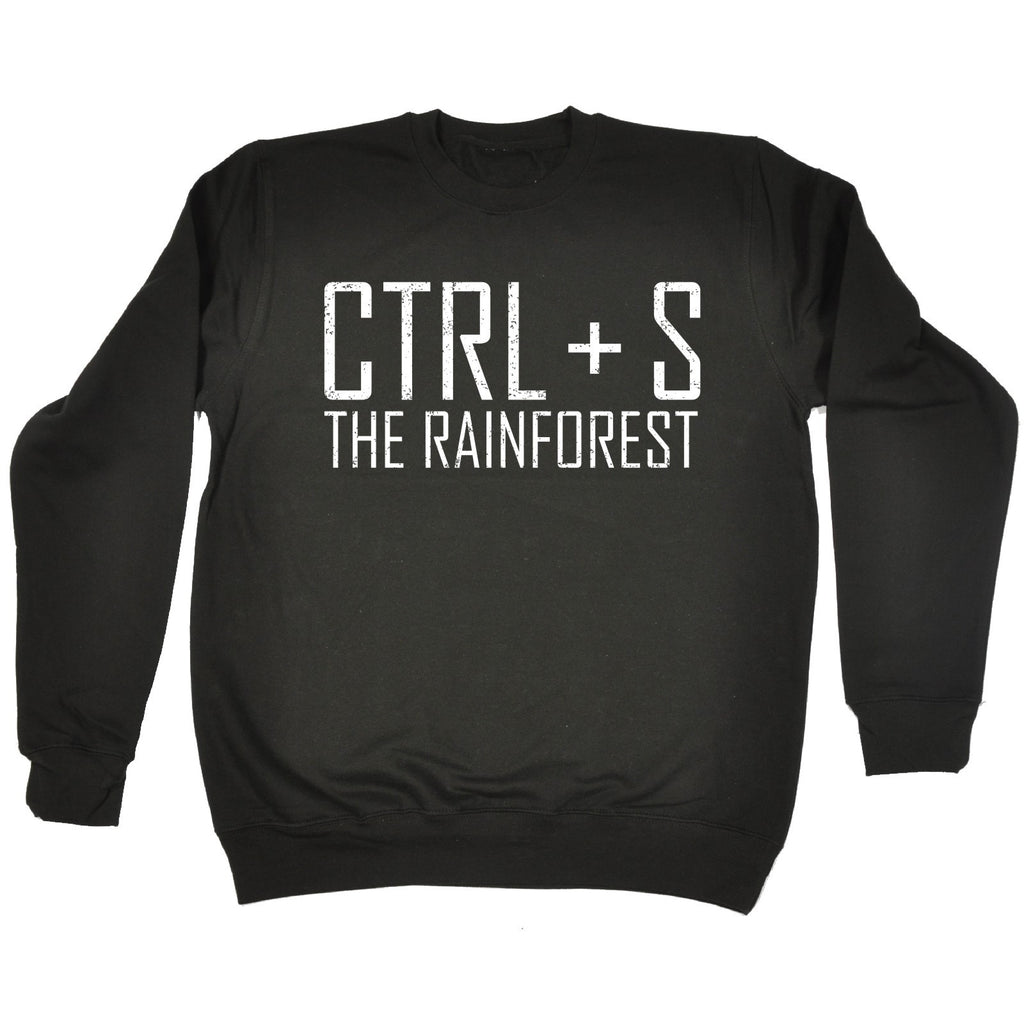 123t CTRL + S The Rainforest Funny Sweatshirt - 123t clothing gifts presents