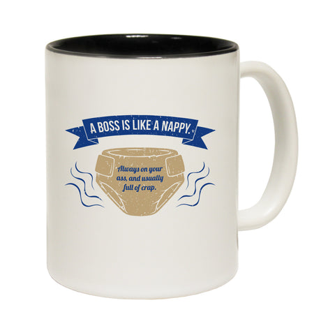 123t A Boss Is Like A Nappy ... Full Of Crap Funny Mug - 123t clothing gifts presents