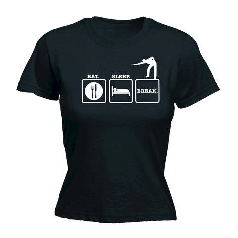 123t Women's Eat Sleep Break ... Snooker Design Funny T-Shirt