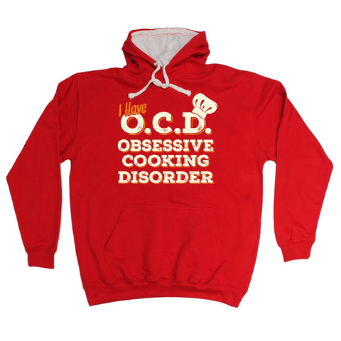 123t I Have OCD Obsessive Cooking Disorder Funny Hoodie