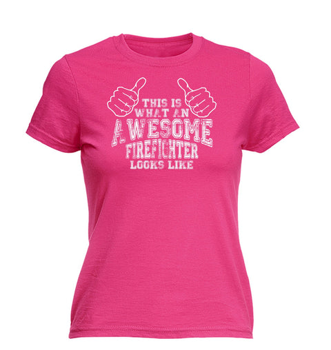 123t Women's 123t This Is What An Awesome Firefighter Looks Like Funny T-Shirt