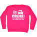 123t Police They Never Find It As Funny As I Do Funny Sweatshirt